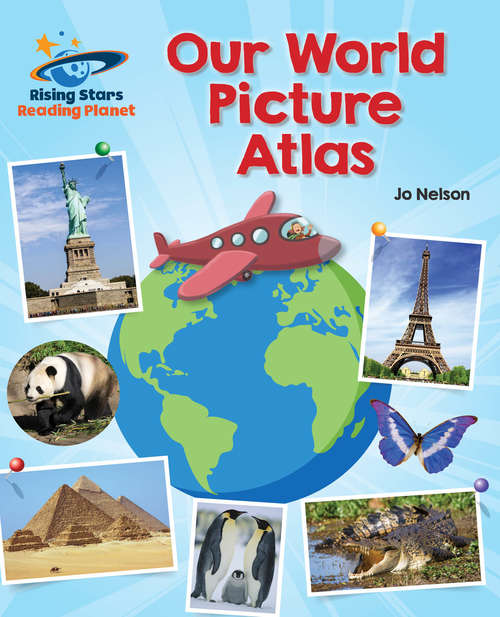 Book cover of Reading Planet - Our World Picture Atlas - Orange: Galaxy (PDF)