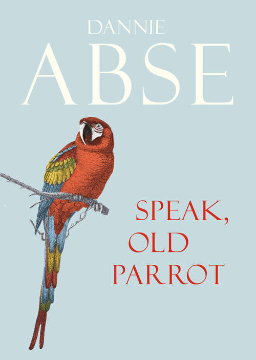 Book cover of Speak, Old Parrot