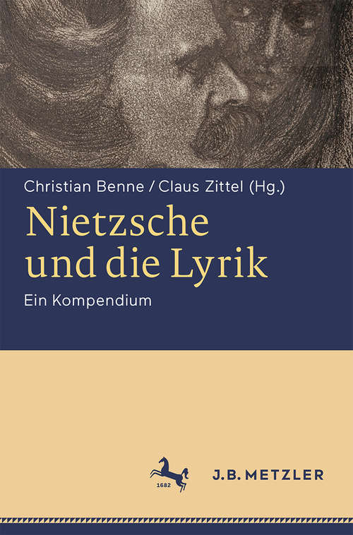 Book cover of Nietzsche und die Lyrik: Ein Kompendium (1. Aufl. 2017)