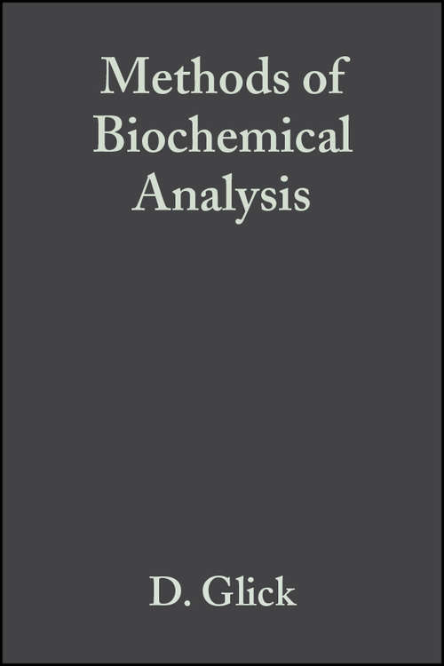 Book cover of Methods of Biochemical Analysis (Volume 2) (Methods of Biochemical Analysis #4)
