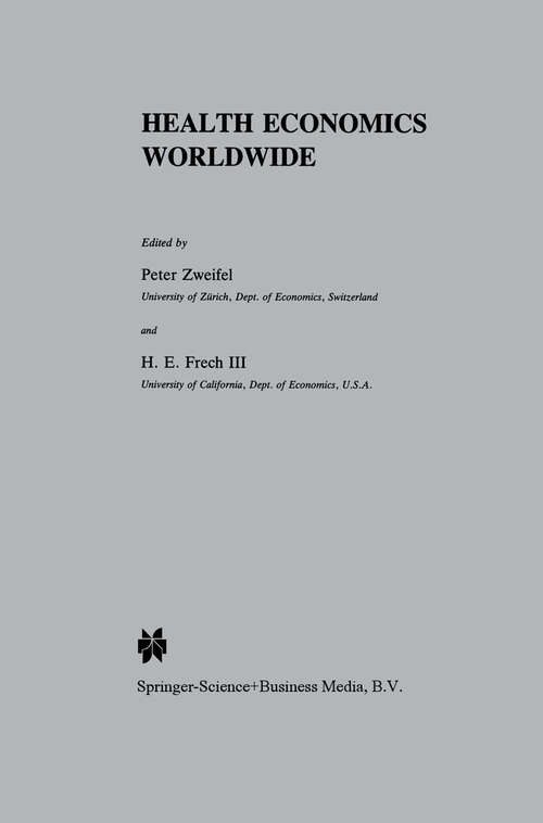 Book cover of Health Economics Worldwide (1992) (Developments in Health Economics and Public Policy #1)