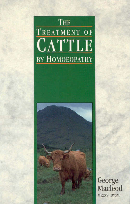 Book cover of The Treatment Of Cattle By Homoeopathy