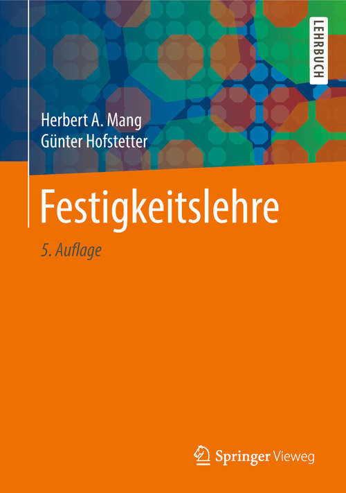 Book cover of Festigkeitslehre (5. Aufl. 2018)