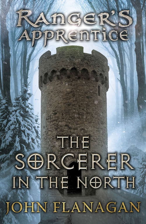 Book cover of The Sorcerer in the North: Sorcerer In The North (Ranger's Apprentice #5)
