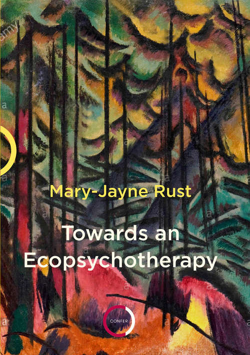 Book cover of Towards an Ecopsychotherapy