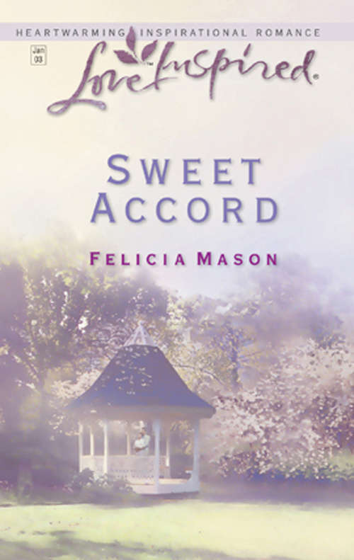 Book cover of Sweet Accord (ePub First edition) (Steeple Hill Love Inspired Ser.: No. 197)