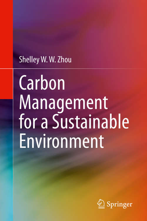 Book cover of Carbon Management for a Sustainable Environment (1st ed. 2020)