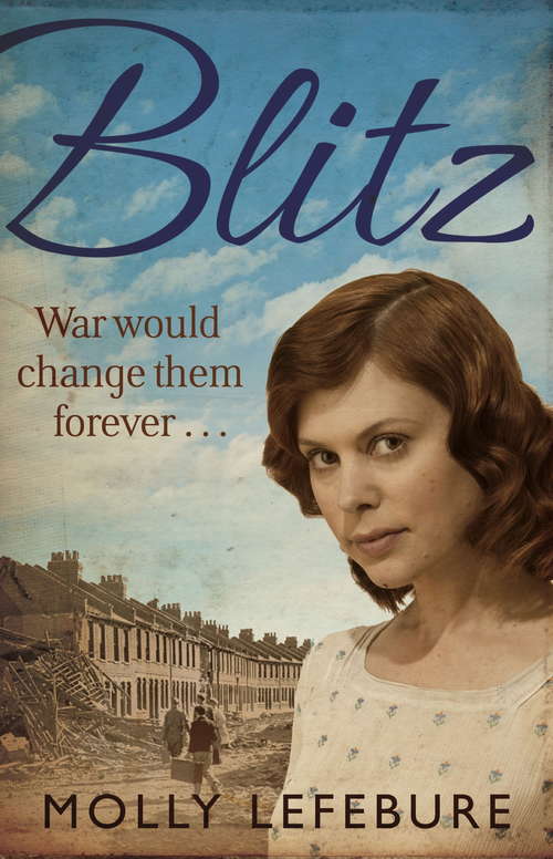 Book cover of Blitz: A True Story Of Morgues, Murderers, And Mysteries During The London Blitz