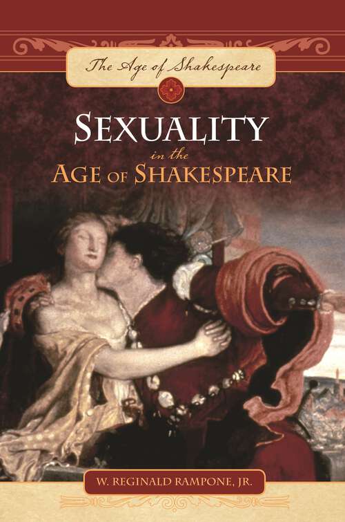 Book cover of Sexuality in the Age of Shakespeare (The Age of Shakespeare)