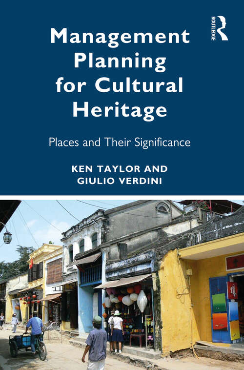 Book cover of Management Planning for Cultural Heritage: Places and Their Significance