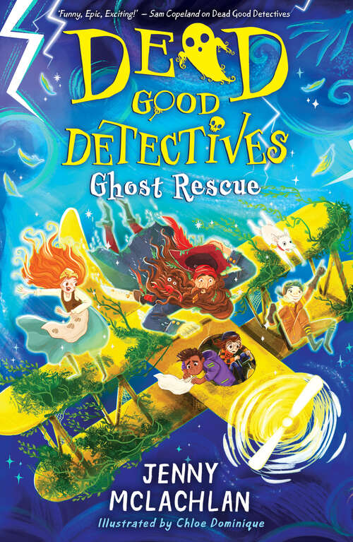 Book cover of Ghost Rescue (Dead Good Detectives)