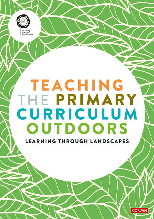 Book cover of Teaching the Primary Curriculum outdoors