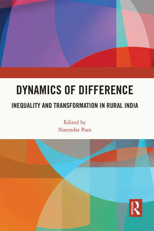 Book cover of Dynamics of Difference: Inequality and Transformation in Rural India