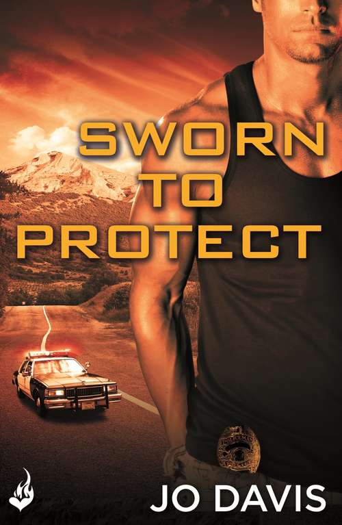 Book cover of Sworn to Protect: A Sugarland Blue Novel (Sugarland Blue #1)