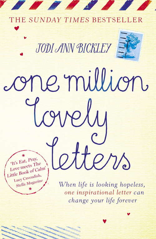 Book cover of One Million Lovely Letters: When life is looking hopeless, one inspirational letter can change your life forever