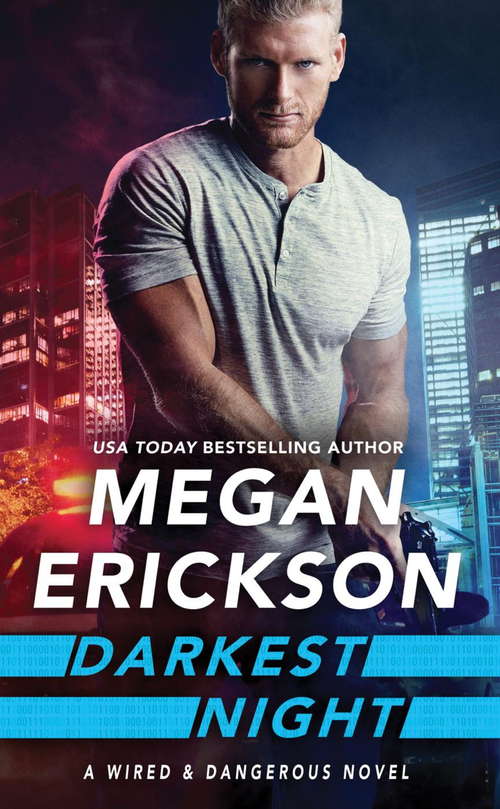 Book cover of Darkest Night (Wired & Dangerous #2)