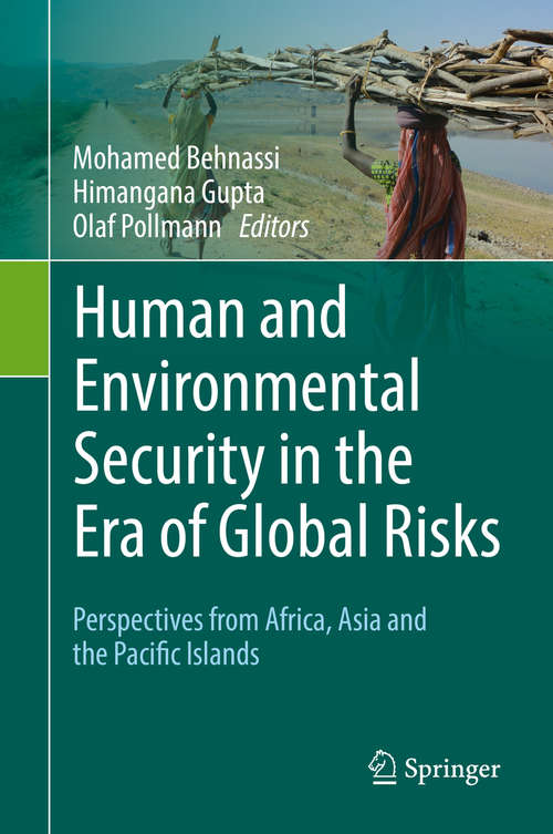 Book cover of Human and Environmental Security in the Era of Global Risks: Perspectives From Africa, Asia And The Pacific Islands