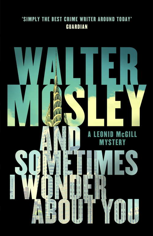 Book cover of And Sometimes I Wonder About You: Leonid McGill 5 (The Leonid McGill Mysteries #5)