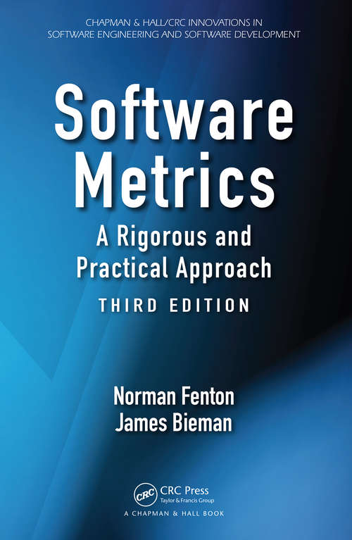 Book cover of Software Metrics: A Rigorous and Practical Approach, Third Edition (3)
