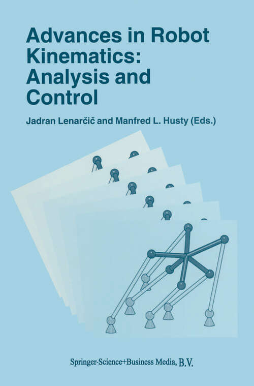 Book cover of Advances in Robot Kinematics: Analysis and Control (1998)