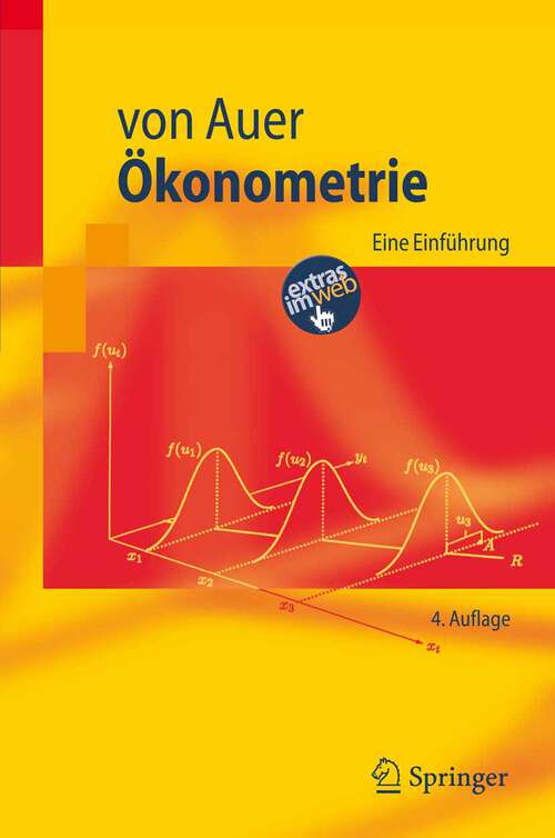 Book cover of Ökonometrie: Eine Einführung (4. Aufl. 2007) (Springer-Lehrbuch)