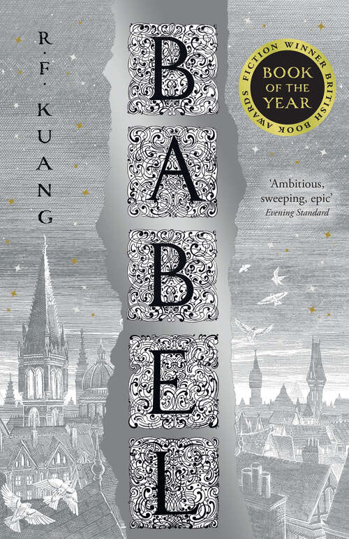 Book cover of Babel: Or The Necessity Of Violence: An Arcane History Of The Oxford Translators' Revolution