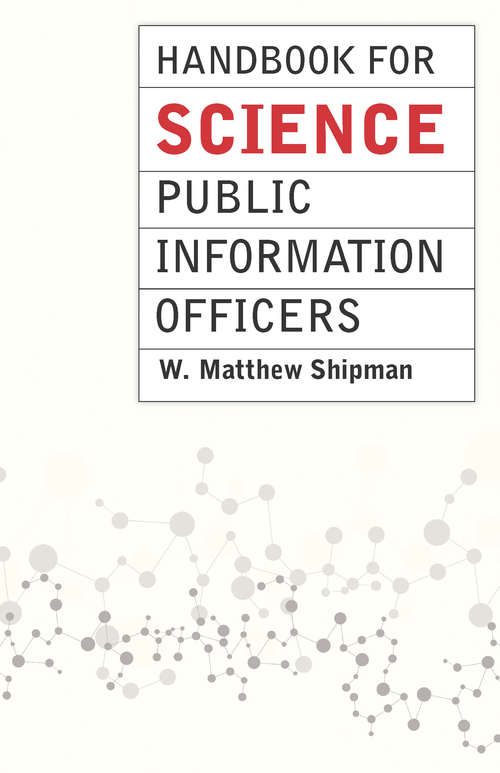 Book cover of Handbook for Science Public Information Officers (Chicago Guides to Writing, Editing, and Publishing)