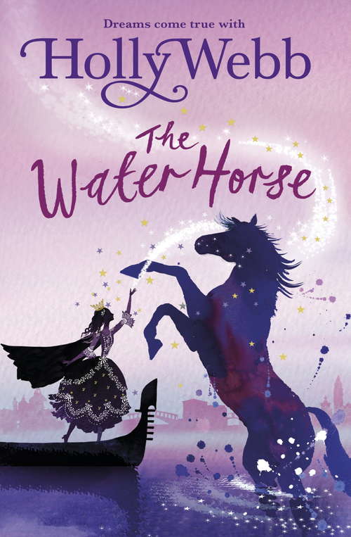 Book cover of The Water Horse: Book 1 (A Magical Venice story)