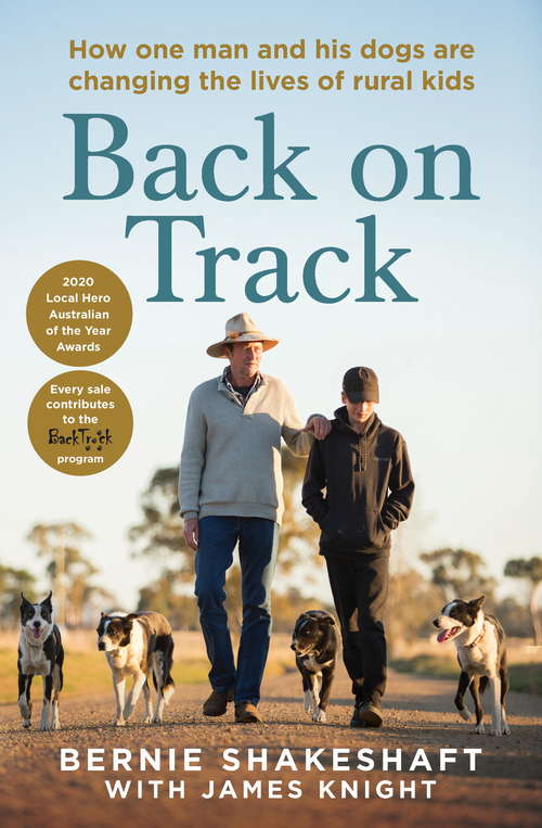 Book cover of Back on Track: How one man and his dogs are changing the lives of rural kids