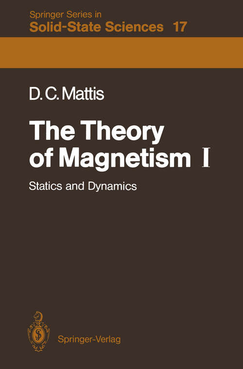 Book cover of The Theory of Magnetism I: Statics and Dynamics (1981) (Springer Series in Solid-State Sciences #17)