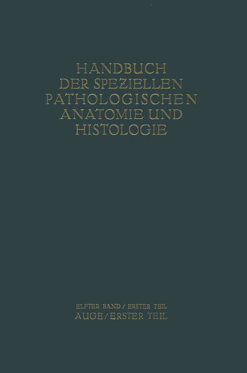 Book cover of Auge (1928) (Handbuch der speziellen pathologischen Anatomie und Histologie: 11 / 1)