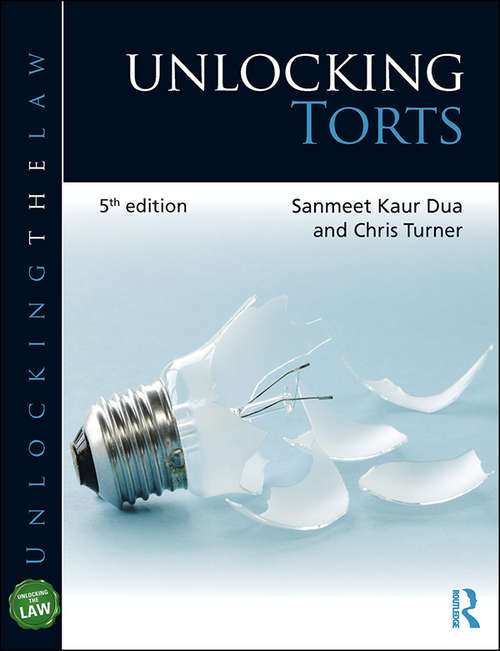 Book cover of Unlocking Torts (5) (Unlocking the Law)