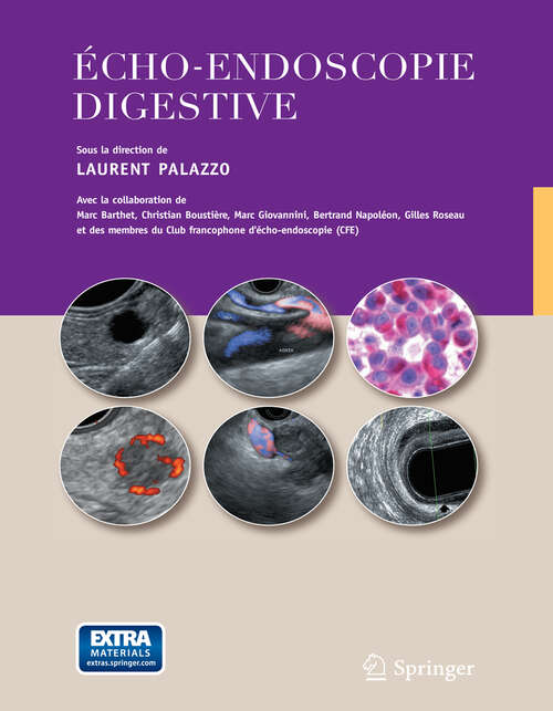 Book cover of Echo-endoscopie digestive: Avec la collaboration des membres du Club francophone d’écho-endoscopie (2012)