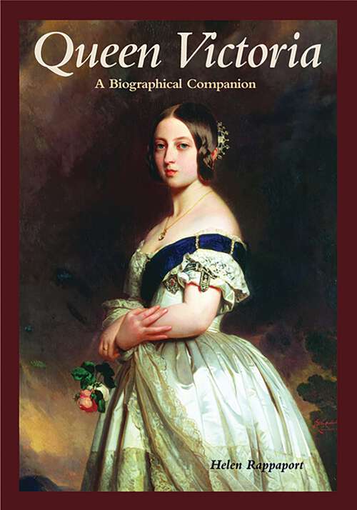 Book cover of Queen Victoria: A Biographical Companion (Biographical Companions)