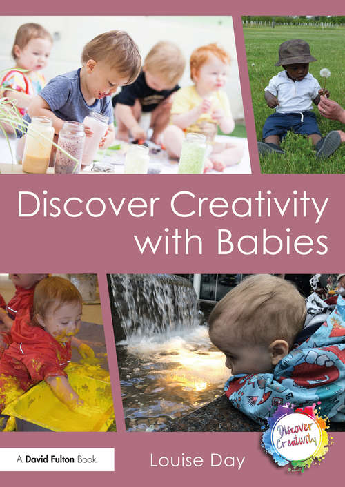 Book cover of Discover Creativity with Babies