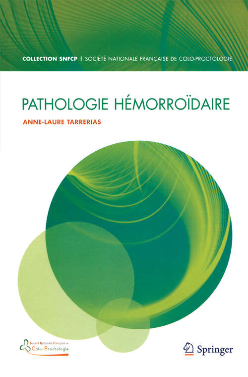 Book cover of Pathologie hémorroïdaire (2010) (La « Collection SNFCP »)