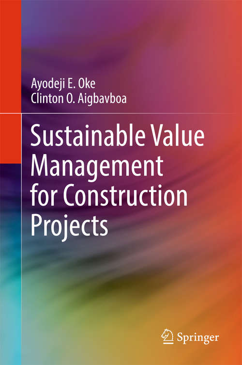 Book cover of Sustainable Value Management for Construction Projects