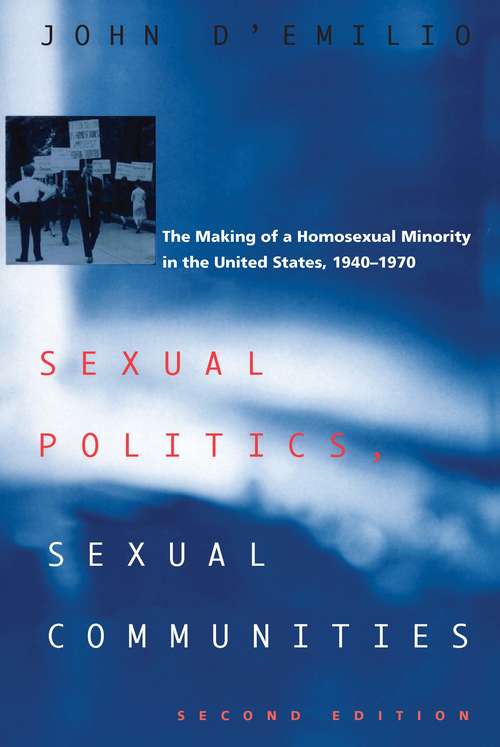 Book cover of Sexual Politics, Sexual Communities: Second Edition
