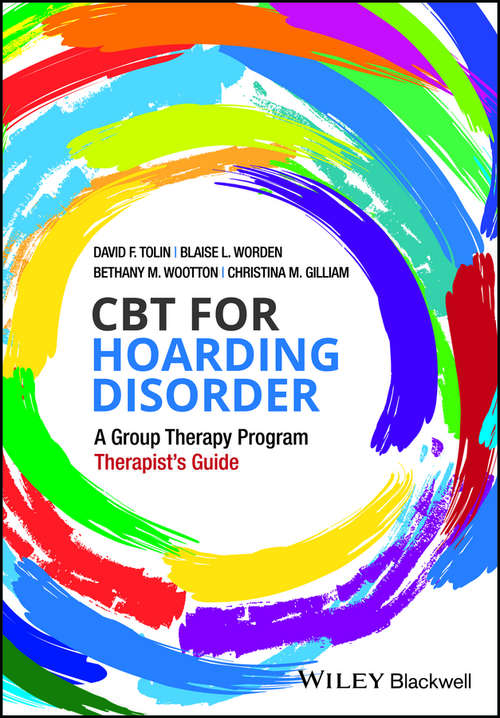 Book cover of CBT for Hoarding Disorder: A Group Therapy Program Therapist's Guide