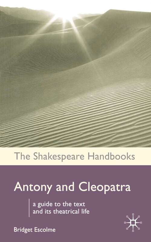 Book cover of Antony and Cleopatra (Shakespeare Handbooks)