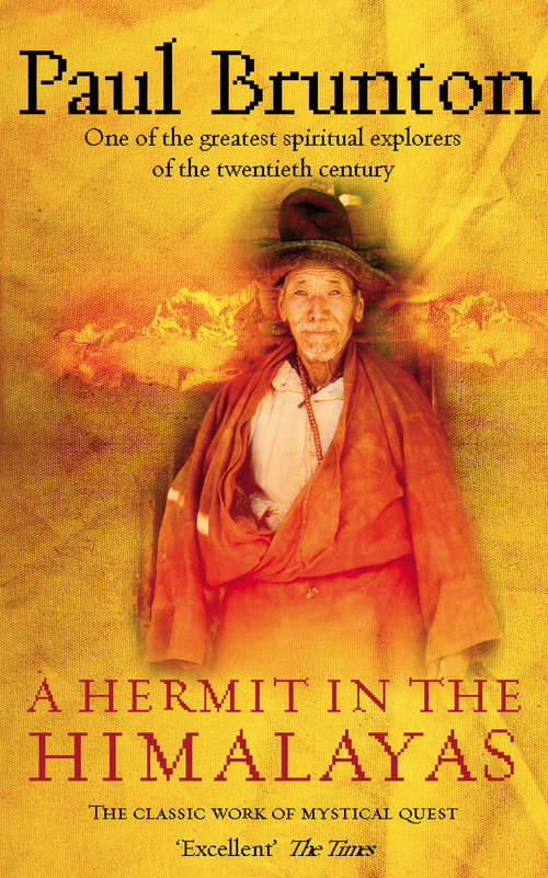 Book cover of A Hermit in the Himalayas: The Classic Work of Mystical Quest