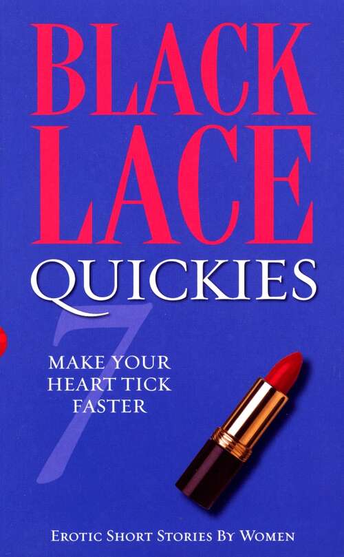 Book cover of Black Lace Quickies 7