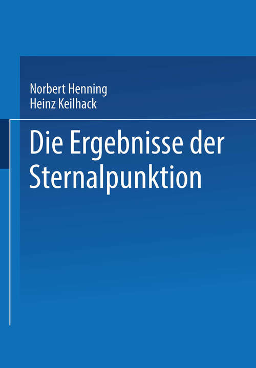 Book cover of Die Ergebnisse der Sternalpunktion (1939)