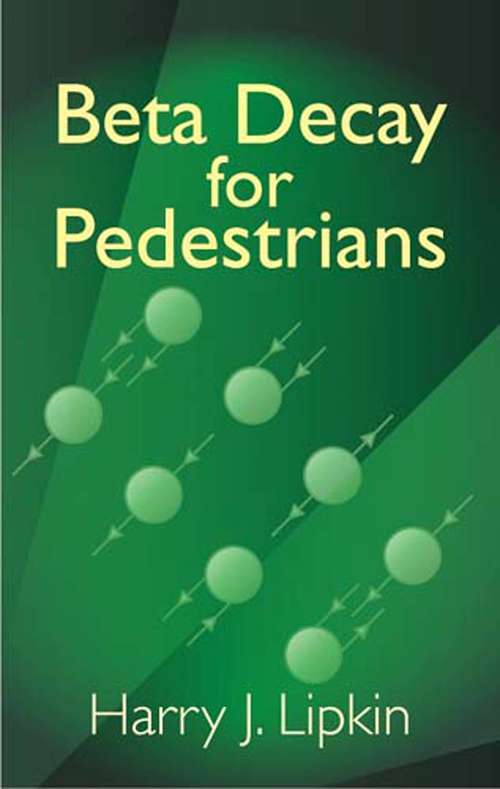 Book cover of Beta Decay for Pedestrians