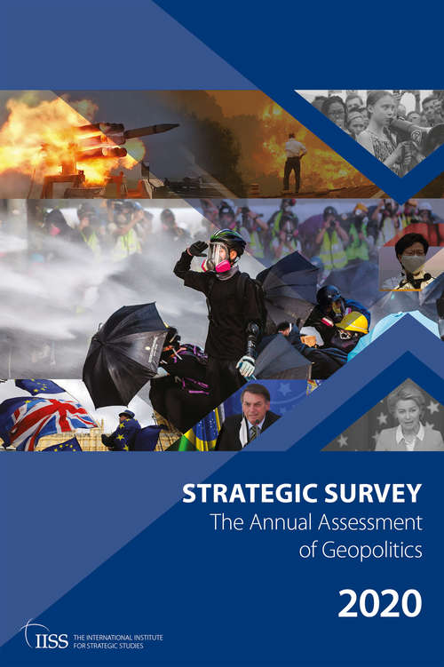 Book cover of The Strategic Survey 2020