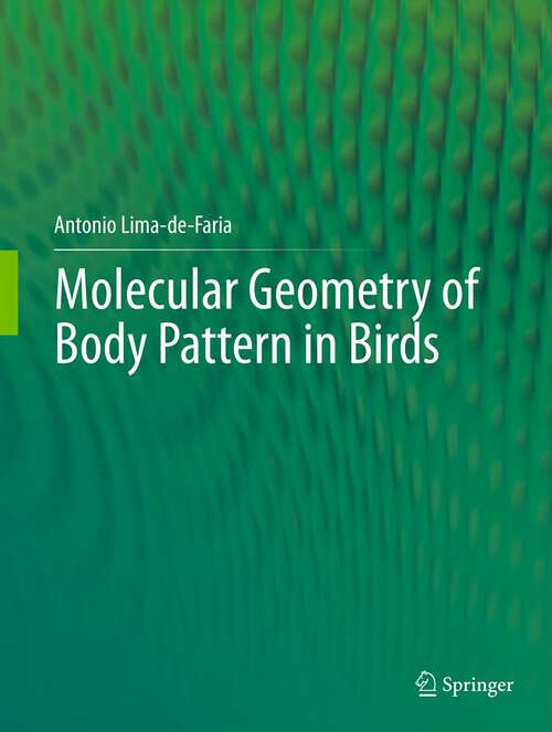 Book cover of Molecular Geometry of Body Pattern in Birds (2012)