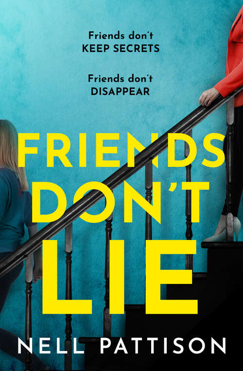 Book cover of Friends Don’t Lie