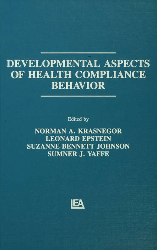 Book cover of Developmental Aspects of Health Compliance Behavior