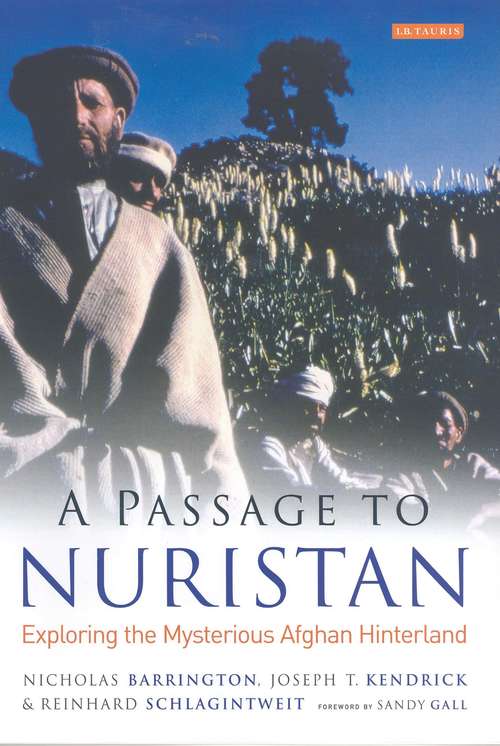 Book cover of A Passage to Nuristan: Exploring the Mysterious Afghan Hinterland