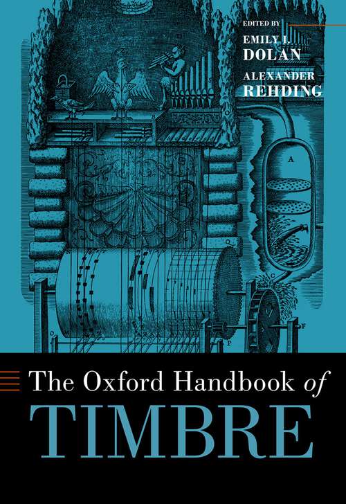 Book cover of The Oxford Handbook of Timbre (Oxford Handbooks)